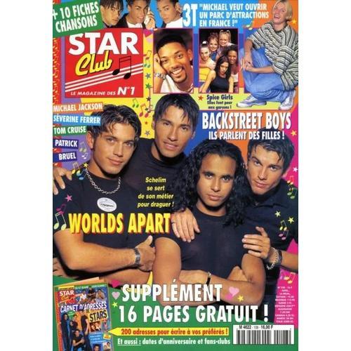 Star Club N108 Revue Magazine Nov96 Worlds Appart/3t/Backstreet Boys/Spice Girls/Patrick Bruel/Michael Jackson/David Duchovny/Will Smith/Charly & Lulu/Tom Cruise/Agatha Thomas (Élisa)/Séverine Ferrer