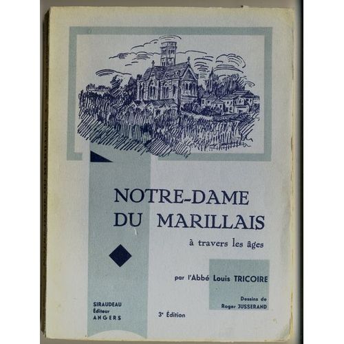 Notre-Dame Du Marillais A Travers Les Ages