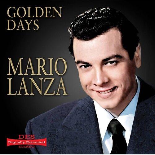 Mario Lanza - Golden Days [Compact Discs]