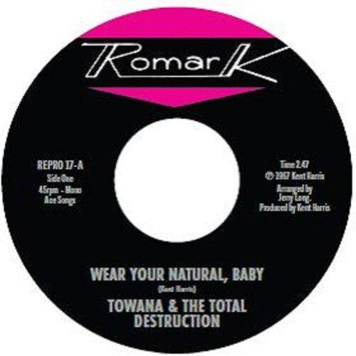 Towana & The Total Destruction / Karim,Ty - Wear Your Natural, Baby / If I Can't Stop You (I Can Slow You Down) [7-Inch Single] Uk - Import