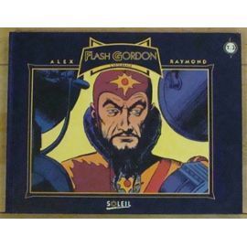 Flash Gordon - Intégrale Volume 3: Du 1er Août 1937 Au 23 Juillet 1939  - Editions Soleil 1994.
