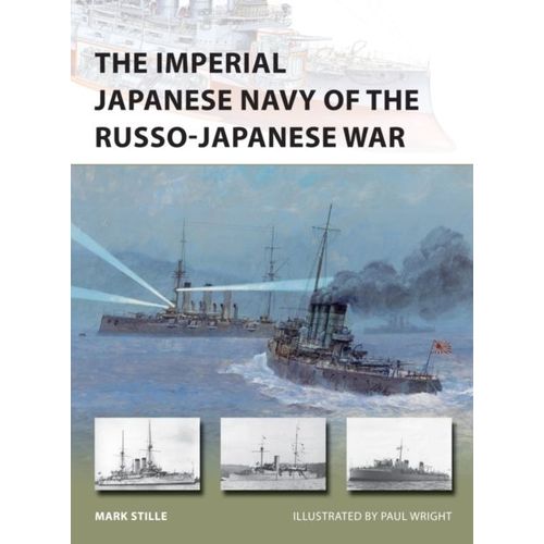 The Imperial Japanese Navy Of The Russo-Japanese War
