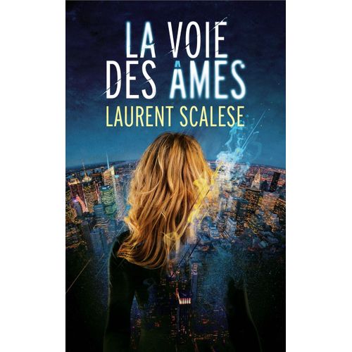 La Voie Des Âmes