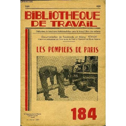 Bibliotheque De Travail N°184 - Les Pompiers De Paris