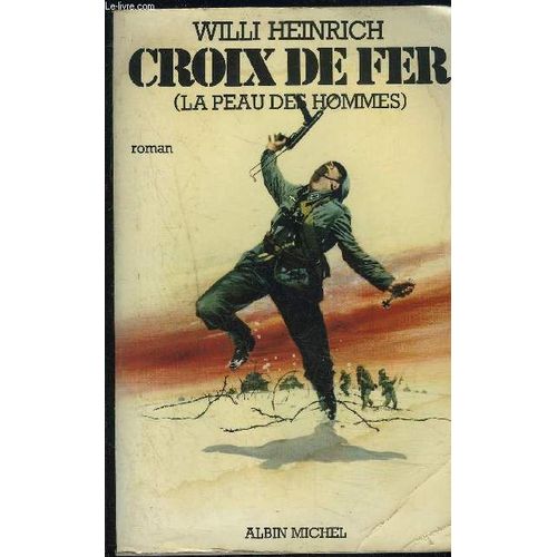 Croix De Fer- La Peau Des Hommes