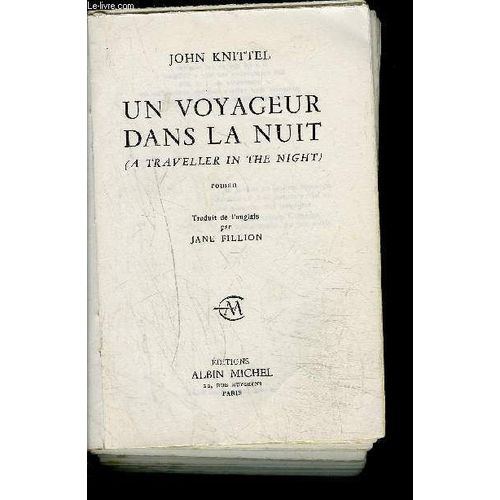 Un Voyageur Dans La Nuit