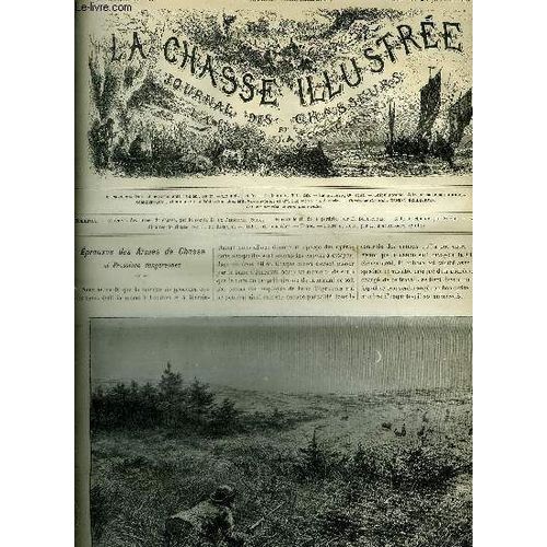 La Chasse Illustree N° 4 Epreuves Des Armes De Chasse Par H.De Perpigna - Encore Le Tir De La Perdrix Par Bellecroix - A La Billebaude Par Silvio - Faits Extraordinaires De Chasse Par ...