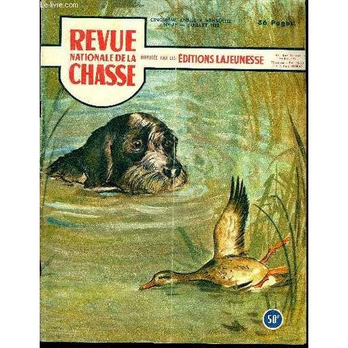 Revue Nationale De La Chasse N° 59  La Chasse Au Gibier D¿Eau, Par Jerome Nadaud. Elevage Et Rayons Infra-Rouges, Par Jean Haiv-Rigoij .'le Déterrage Du Blaireau, Par J. Cardia Cor Et À Cri. ...