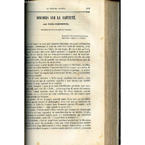 Discours Sur La Saintete / La Religion Source Unique De Consolation Dans Les Souffrances De Ce Monde / Instruction Pour La Nativité De La Sainte Vierge / Discours De Charité / Arrestation De ...
