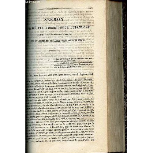 Sermon Prononce Par Monseigneur Dupanloup - En Faveur De L'oeuvre Des Vieillards Fondée Par Soeur Rosalie + Panegyrique De Saint Pierre.