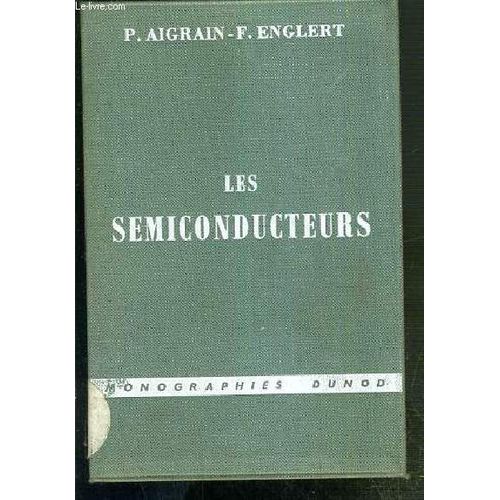 Les Semiconducteurs - Monographies Dunod - Specimen.