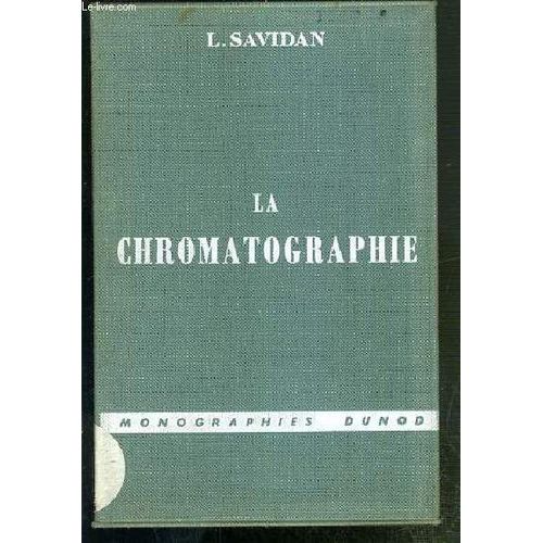 La Chromatographie - Monographies Dunod - Specimen.