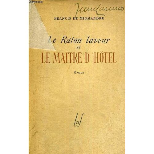 Le Raton Laveur Et Le Maitre D'hotel - Exemplaire N°367