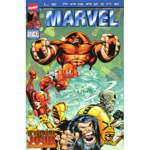 " Le Huitième Jour ( Chapitre 4/4 ) " ( Le Fléau / The Juggernaut + X-Men : Hellfire Club + Captain America ) : Le Magazine Marvel N° 42 ( Novembre 2000 )