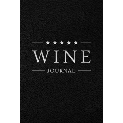 Wine Journal: Wine Tasting Notebook & Diary | Black Leather Design