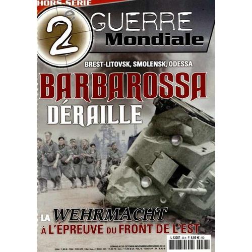 2ème Guerre Mondiale Hors Série N° 33 