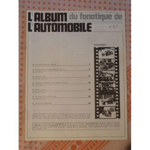 Album Du Fanatique De L'automobile N° 67 - L'empire Renault 1898-1914 - Gustave Cros- Chenard Et Walker - Lotus 14 Elite - Dyna