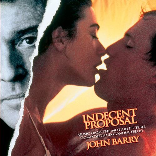 Indecent Proposal / Proposition Indécente 