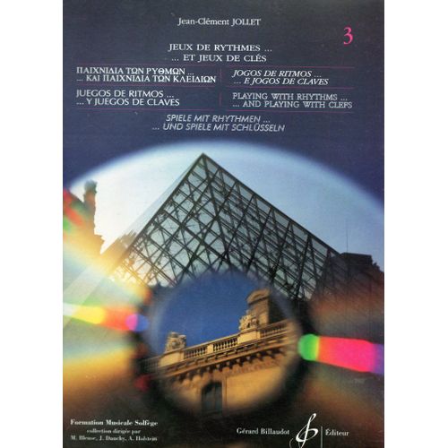 Jeux De Rythmes Et Jeux De Clefs - Jean Clément Jollet Volume 3 - Partition