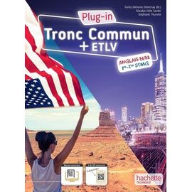 Anglais Tronc Commun + Etlv B1/B2 1re-Tle Stmg Plug-In