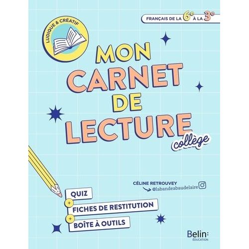 Mon Carnet De Lecture - Français De La 6e À La 3e