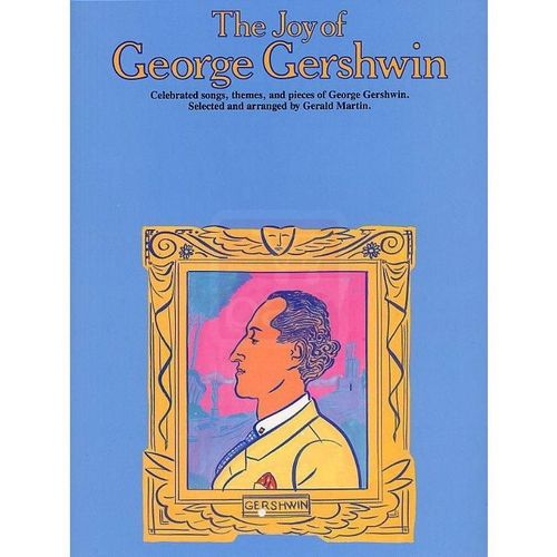 The Joy Of George Gershwin
