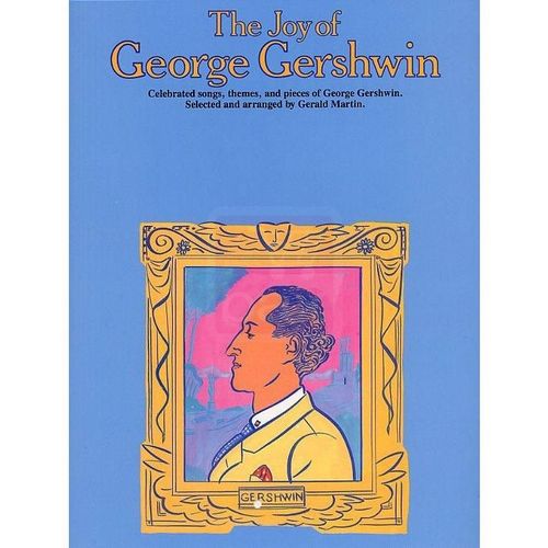 Yorktown Music Press - The Joy Of George Gershwin