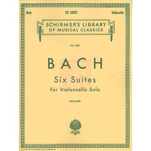 G. Schirmer - J.S. Bach: Six Suites  - Pour Violoncelle