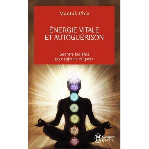 Energie Vitale Et Autoguérison