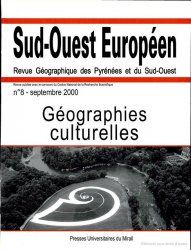 Géograpies Culturelles - Sud Ouest Européen N°8 - Septembre 2000