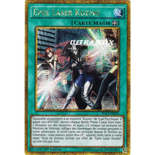 Yu-Gi-Oh! - Pgl3-Fr033 - Epée Laser Kozmo - Gold Secrète