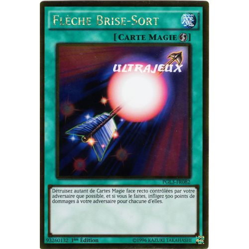 Yu-Gi-Oh! - Pgl3-Fr082 - Flèche Brise-Sort - Gold Rare