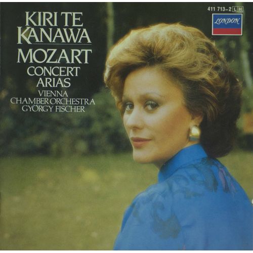 Wolfgang Amadeus Mozart (1756-1791) : 7 Arias De Concert Ah Lo Previdi ! Ah T'invola K 272 Vado Ma Dove K 583 Oh Temerario Arbace K 79 Par Kiri Te Kanawa Soprano Wiener Kammerorchester György Fischer