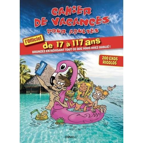 Cahier De Vacances Pour Adultes