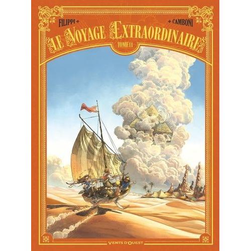 Le Voyage Extraordinaire Tome 11 - Cycle 4 - Voyage Au Centre Des Terres - 2/3