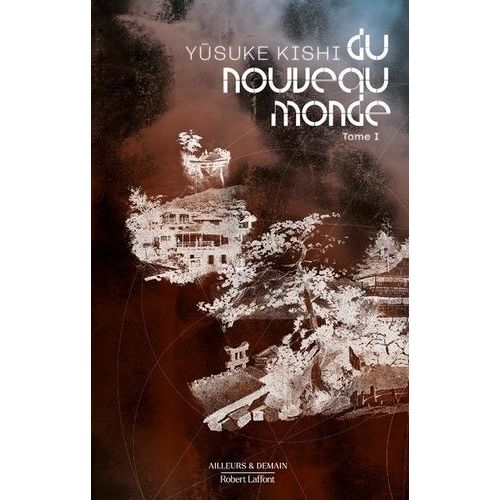 Du Nouveau Monde - Tome 1