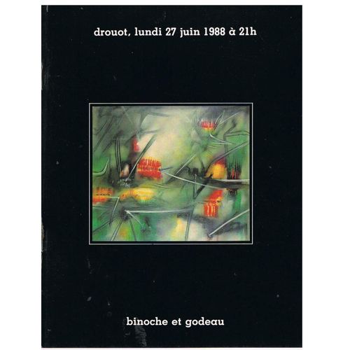 Catalogue Drouot - Binoche Et Godeau 27 Juin 1988 