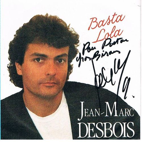 Basta Lola - Toujours Fou De Toi (Sp De 1987 - Pochette Dédicacée)