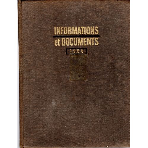 Informations Et Documents 1966 