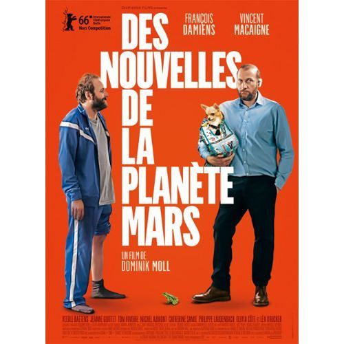 Des Nouvelles De La Planète Mars - François Damiens - Vincent Macaigne - Dominik Moll - Affiche De Cinéma Pliée 120x160 Cm