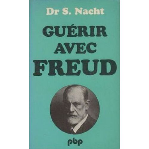 Guérir Avec Freud