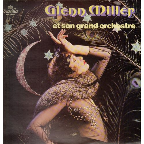 Glenn Miller Et Son Grand Orchestre