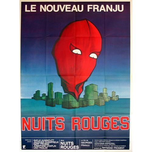 Nuits Rouges -Véritable Affiche De Cinéma Pliée-Format 120x160 Cm - De Georges Franju Avec Jacques Champreux, Gayle Hunnicutt, Josephine Chaplin, Patrick Prejean, Raymond Bussières, Ugo Pagliai -1974 