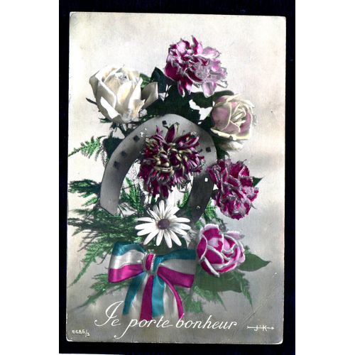 Carte Postale Ancienne, France, Voeux, Je Porte Bonheur, Fer À Cheval, Bouquet De Fleurs, Ruban Tricolore