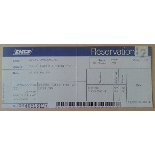 Billet Réservation Train Sncf 2nd Classe Angoulême Paris Austerlitz Le 08.04.85