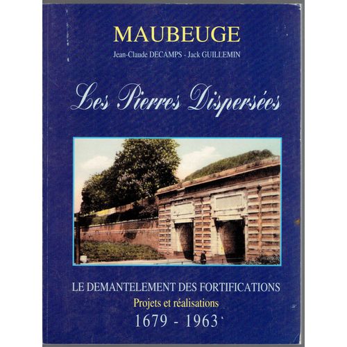 Maubeuge - Les Pierres Dispersées