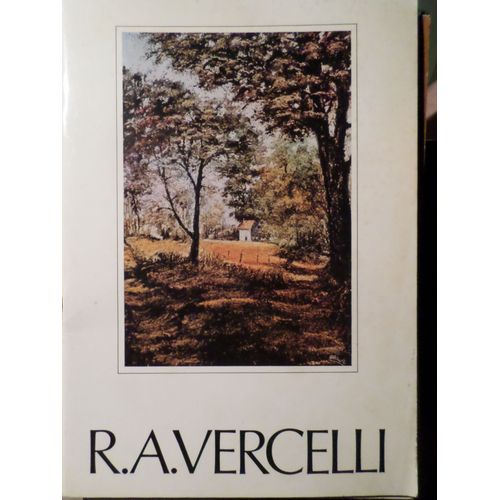 Renato Angelo Vercelli - Catalogo Della Mostra 1977