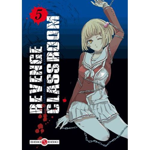 Revenge Classroom - Tome 5