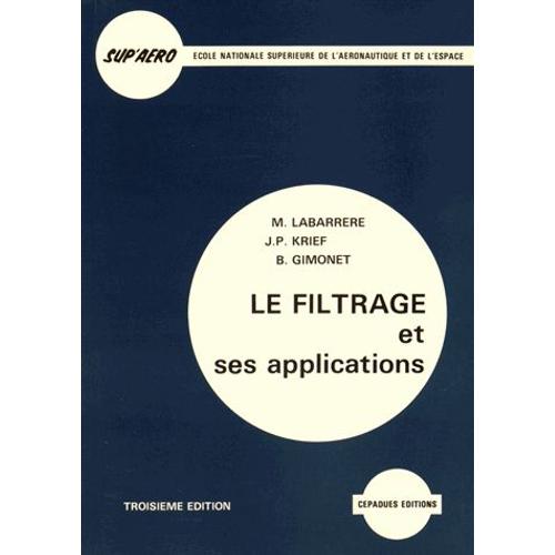 Le Filtrage Et Ses Applications