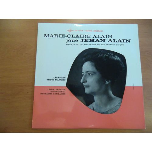 Marie-Claire Alain Joue Jehan Alain